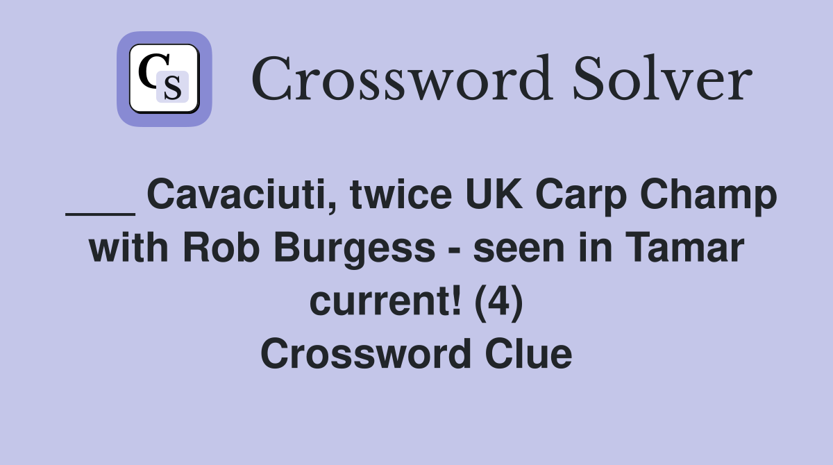 Cavaciuti, twice UK Carp Champ with Rob Burgess seen in Tamar current